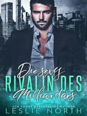 cover image of Die Sexy Rivalin des Milliardärs
